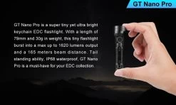 GT Nano Pro Flashlight 25 GT Nano Pro Flashlight -Outdoor Equip Store 46405